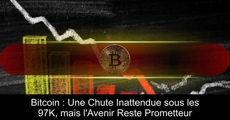 Bitcoin : Une Chute Inattendue sous les 97K, mais l'Avenir Reste Prometteur