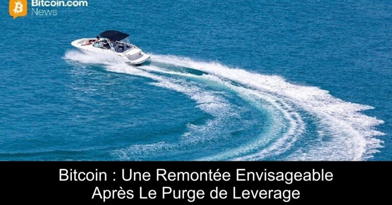 Bitcoin : Une Remontée Envisageable Après Le Purge de Leverage