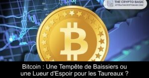 Bitcoin : Une Tempête de Baissiers ou une Lueur d’Espoir pour les Taureaux ?
