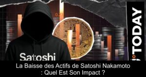 La Baisse des Actifs de Satoshi Nakamoto : Quel Est Son Impact ?