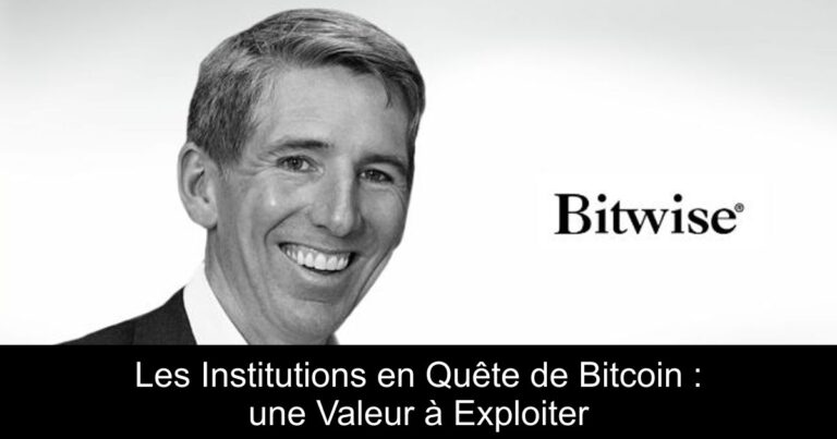 Les Institutions en Quête de Bitcoin : une Valeur à Exploiter