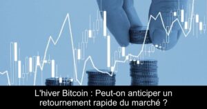 L&rsquo;hiver Bitcoin : Peut-on anticiper un retournement rapide du marché ?