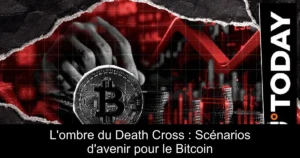 L&rsquo;ombre du Death Cross : Scénarios d&rsquo;avenir pour le Bitcoin