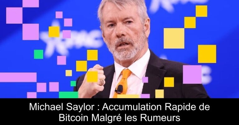 Michael Saylor : Accumulation Rapide de Bitcoin Malgré les Rumeurs