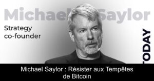Michael Saylor : Résister aux Tempêtes de Bitcoin