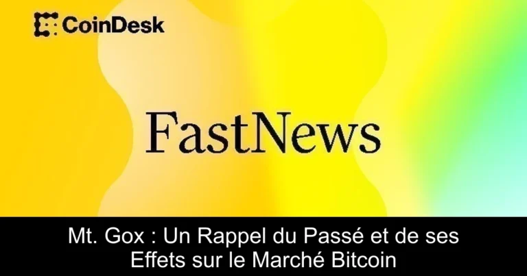 Mt. Gox : Un Rappel du Passé et de ses Effets sur le Marché Bitcoin