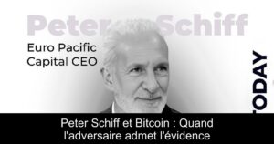 Peter Schiff et Bitcoin : Quand l&rsquo;adversaire admet l&rsquo;évidence
