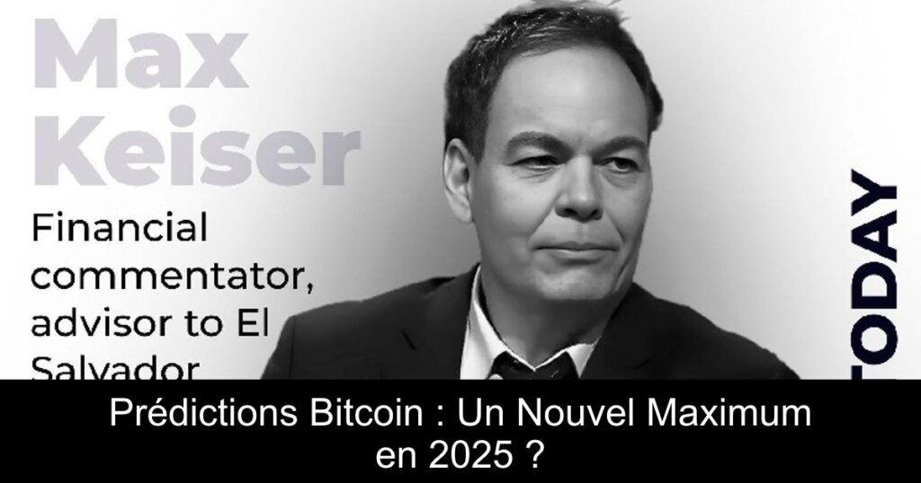 Prédictions Bitcoin : Un Nouvel Maximum en 2025 ?