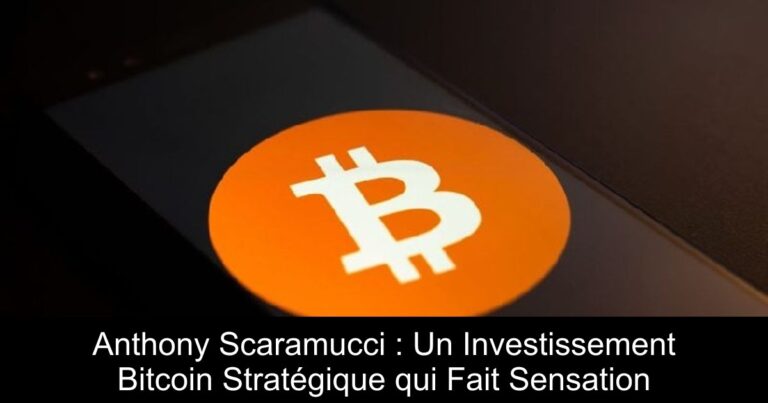 Anthony Scaramucci : Un Investissement Bitcoin Stratégique qui Fait Sensation