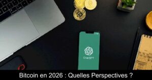 Bitcoin en 2026 : Quelles Perspectives ?