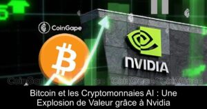 Bitcoin et les Cryptomonnaies AI : Une Explosion de Valeur grâce à Nvidia
