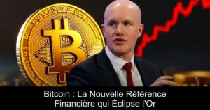 Bitcoin : La Nouvelle Référence Financière qui Éclipse l&rsquo;Or