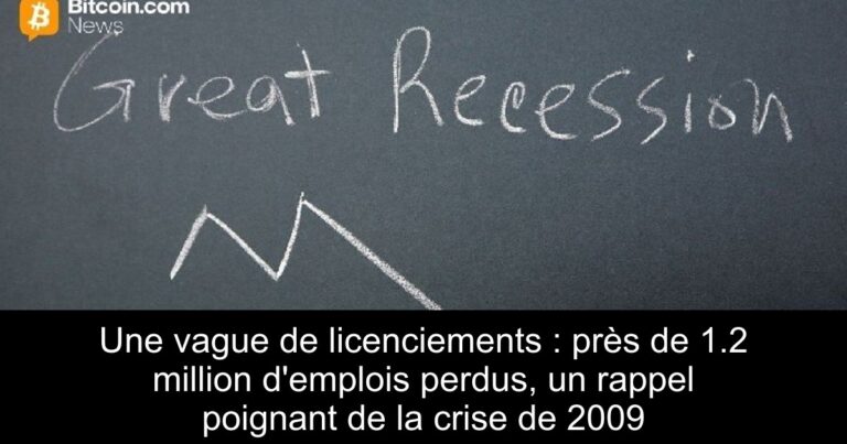 Une vague de licenciements : près de 1.2 million d'emplois perdus, un rappel poignant de la crise de 2009