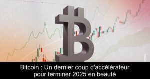 Bitcoin : Un dernier coup d&rsquo;accélérateur pour terminer 2025 en beauté
