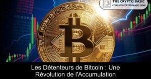 Les Détenteurs de Bitcoin : Une Révolution de l&rsquo;Accumulation