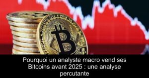 Pourquoi un analyste macro vend ses Bitcoins avant 2025 : une analyse percutante