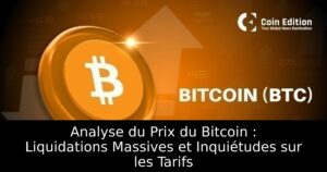 Analyse du Prix du Bitcoin : Liquidations Massives et Inquiétudes sur les Tarifs