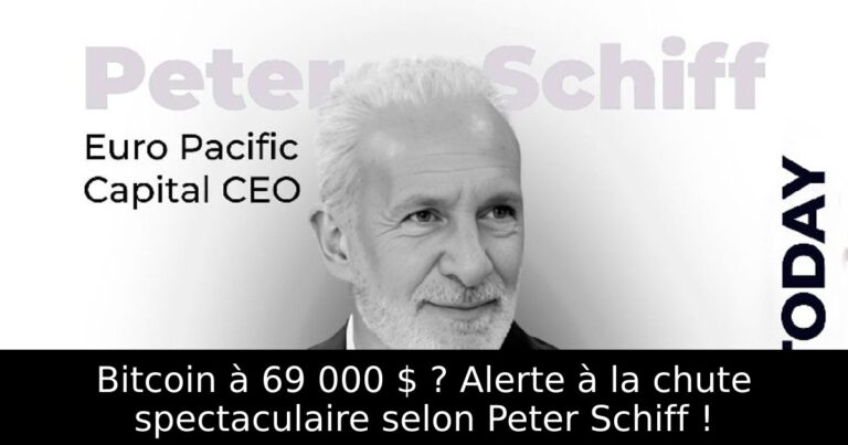 Bitcoin à 69 000 $ ? Alerte à la chute spectaculaire selon Peter Schiff !