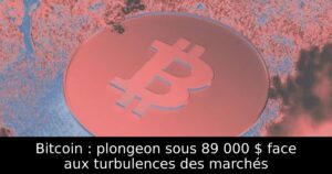 Bitcoin : plongeon sous 89 000 $ face aux turbulences des marchés