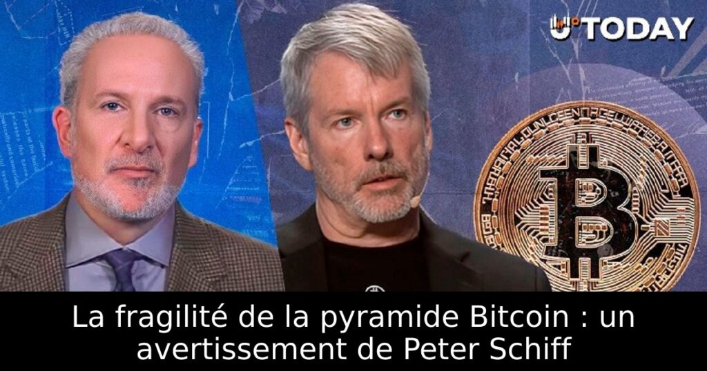 La fragilité de la pyramide Bitcoin : un avertissement de Peter Schiff