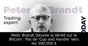 Peter Brandt Dévoile la Vérité sur le Bitcoin : Pas de &lsquo;Cup and Handle&rsquo; Vers les 500,000 $