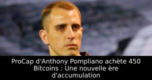 ProCap d&rsquo;Anthony Pompliano achète 450 Bitcoins : Une nouvelle ère d&rsquo;accumulation