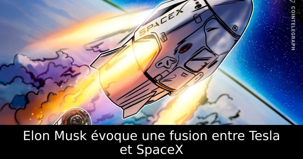 Elon Musk évoque une fusion entre Tesla et SpaceX