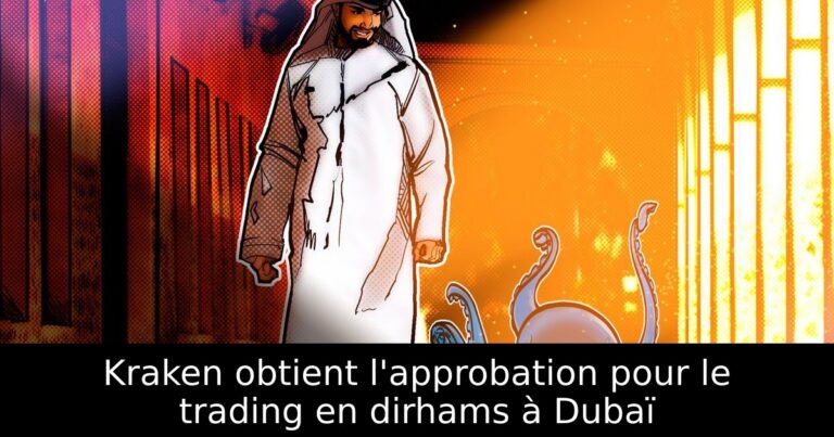 Kraken obtient l'approbation pour le trading en dirhams à Dubaï