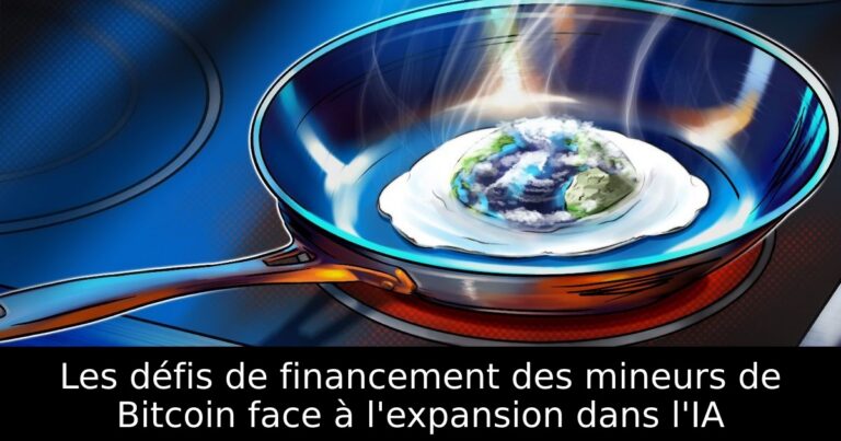 Les défis de financement des mineurs de Bitcoin face à l'expansion dans l'IA