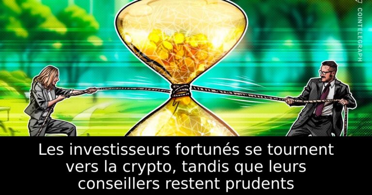 Les investisseurs fortunés se tournent vers la crypto, tandis que leurs conseillers restent prudents
