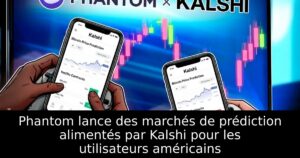 Phantom lance des marchés de prédiction alimentés par Kalshi pour les utilisateurs américains