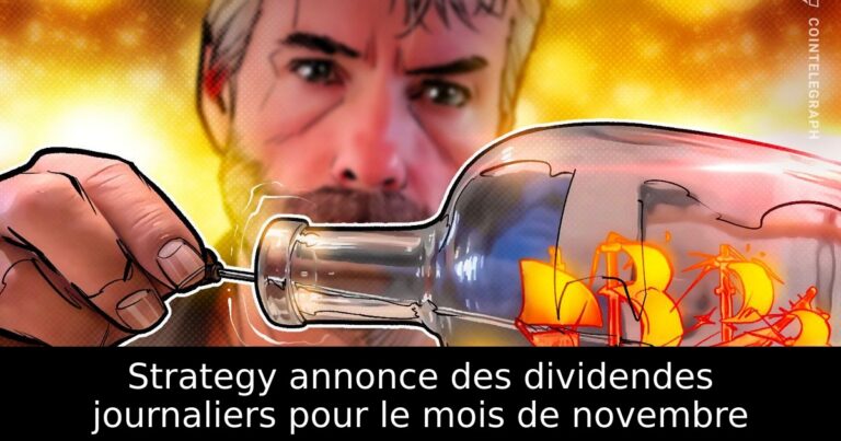 Strategy annonce des dividendes journaliers pour le mois de novembre